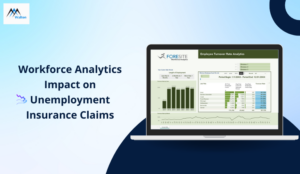 The Impact of Workforce Analytics on Reducing Unemployment Insurance Claims