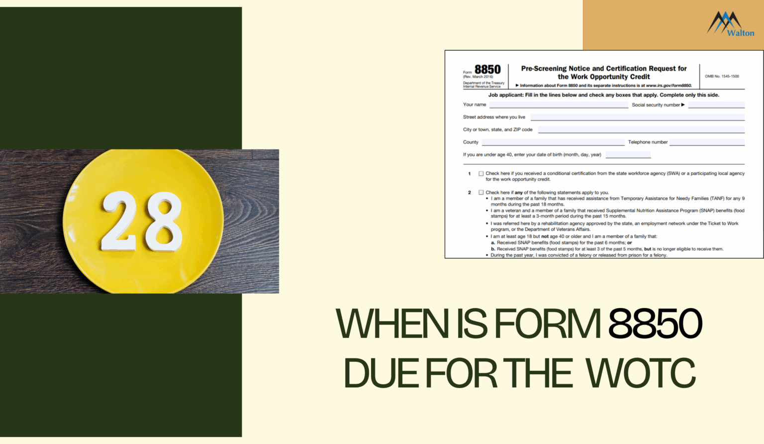 When-is-Form-8850-Due-For-The-Work-Opportunity-Tax-Credit.