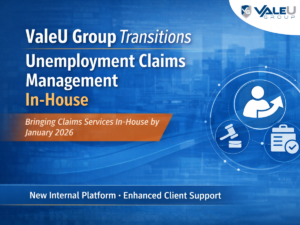 ValeU-Group-Moves-Unemployment-Claims-Management-to-Internal-Platform